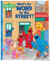 What's the Word on the Street? libro in lingua di Shepherd Jodie, Brannon Tom (ILT)