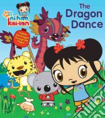 The Dragon Dance libro in lingua di Reisner Molly, Mather Daniel (ILT)
