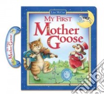 My First Mother Goose libro in lingua di McCue Lisa