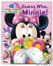 Guess Who, Minnie! libro in lingua di Rhodes Lilly, Loter Inc. (ILT)