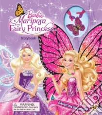 Barbie Mariposa & the Fairy Princess Storybook libro in lingua di Allen Elise (CON), Ulkutay Design Group (ILT)