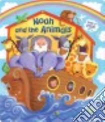 Noah and the Animals libro in lingua di Froeb Lori C., Corke Estelle (ILT)