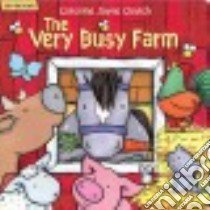 The Very Busy Farm libro in lingua di Church Caroline Jayne