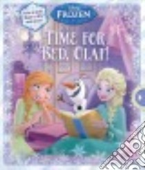 Time for Bed, Olaf! libro in lingua di Froeb Lori C., Disney Storybook Art Team (ILT)