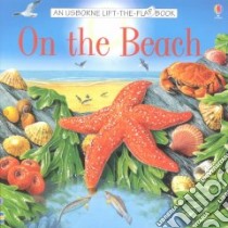 On the Beach libro in lingua di Smith Alastair, Howell Laura, Jackson Ian (ILT)