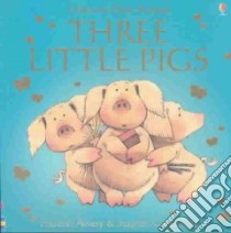 Three Little Pigs libro in lingua di Amery Heather, Cartwright Stephen (ILT)