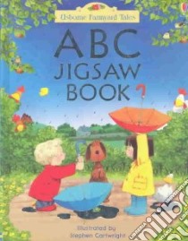 ABC Jigsaw Book libro in lingua di Amery Heather, Cartwright Stephen