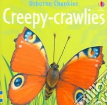 Creepy-crawlies libro in lingua di Allen Francesca, Allen Francesca (ILT), Litchfield Jo (EDT)