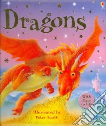Dragons libro in lingua di Scott Peter (ILT), Tatchell Judy, Barrance Reuben (CON)