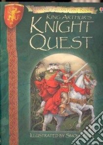 King Arthur's Knight Quest libro in lingua di Dixon Andy, Boni Simone (ILT), Brooks Felicity