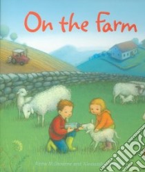 On the Farm libro in lingua di Milbourne Anna, Roberti Alessandra (ILT)