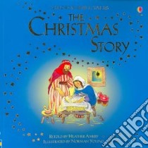 Christmas Story libro in lingua di Amery Heather