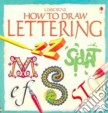 How to Draw Lettering libro in lingua di Brown Fiona (ILT), Varley Carol, Reece Nigel (CON)