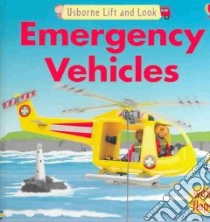 Emergency Vehicles libro in lingua di Brooks Felicity, Van Wyk Hanri (ILT)