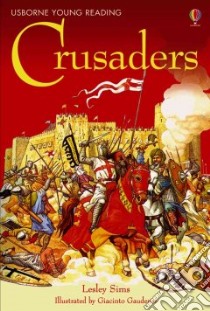 Crusaders libro in lingua di Jones Rob Lloyd, Cerisier Emmanuel (ILT)