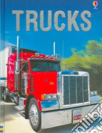 Trucks libro in lingua di Daynes Katie, Fox Christyan (ILT)