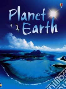 Planet Earth libro in lingua di Pratt Leonie, Wray Zoe (CRT), Tudor Andy (ILT), Haggerty Tim (ILT)