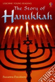 The Story of Hanukkah libro in lingua di Davidson Susanna