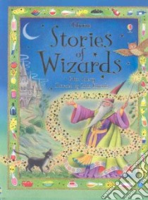 Stories of Wizards libro in lingua di Doherty Gillian, Edwards Linda (ILT), Milbourne Anna (EDT)