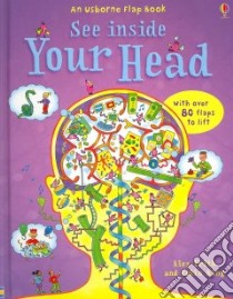 See Inside Your Head libro in lingua di Frith Alex, King Colin