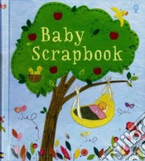 Baby Scrapbook libro in lingua di Daynes Katie (EDT), Watt Fiona (EDT)
