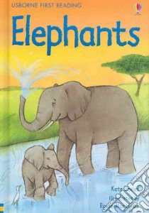 Elephants libro in lingua di Davies Kate, Martinez Rocio (ILT)