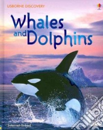 Whales and Dolphins libro in lingua di Davidson Susanna
