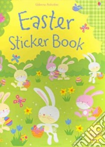 Easter Sticker Book libro in lingua di Baggott Stella (ILT), Watt Fiona