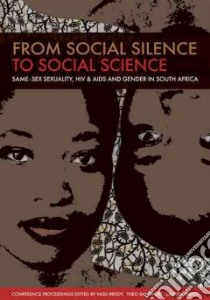 From Social Silence to Social Science libro in lingua di Reddy Vasu (EDT), Sandfort Theo (EDT), Rispel Laetitia (EDT)