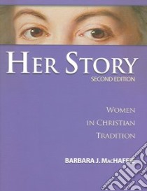Her Story libro in lingua di MacHaffie Barbara J.