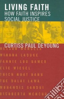 Living Faith libro in lingua di Deyoung Curtiss Paul