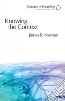 Knowing the Context libro in lingua di Nieman James R.