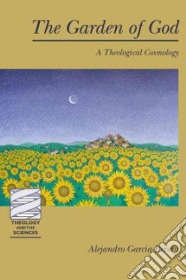 The Garden of God libro in lingua di Garcia-rivera Alejandro