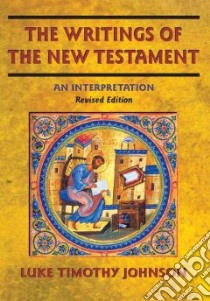 The Writings of the New Testament libro in lingua di Johnson Luke Timothy