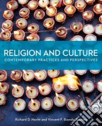 Religion and Culture libro in lingua di Hecht Richard D. (EDT), Biondo Vincent F. III (EDT)