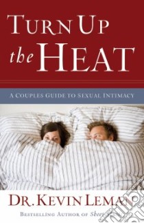 Turn Up the Heat libro in lingua di Leman Kevin