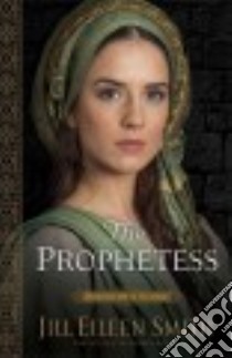The Prophetess libro in lingua di Smith Jill Eileen
