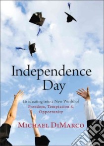 Independence Day libro in lingua di Dimarco Michael
