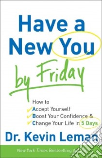 Have a New You by Friday libro in lingua di Leman Kevin
