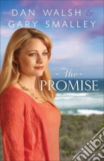 The Promise libro in lingua di Walsh Dan, Smalley Gary