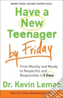 Have a New Teenager by Friday libro in lingua di Leman Kevin