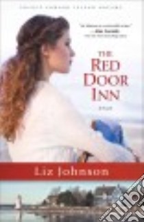 The Red Door Inn libro in lingua di Johnson Liz