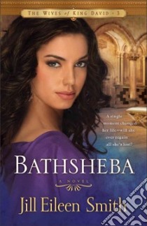 Bathsheba libro in lingua di Smith Jill Eileen