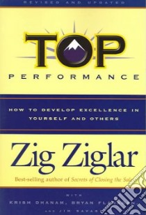 Top Performance libro in lingua di Ziglar Zig, Dhanam Krish, Flanagan Bryan, Savage Jim