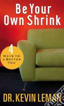 Be Your Own Shrink libro in lingua di Leman Kevin
