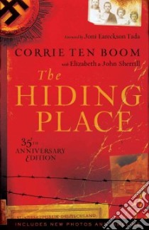 The Hiding Place libro in lingua di Ten Boom Corrie, Sherrill Elizabeth, Sherrill John