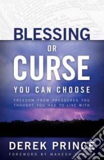 Blessing or Curse libro in lingua di Prince Derek