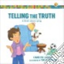 Telling the Truth libro in lingua di Larsen Carolyn, O'Connor Tim (ILT)