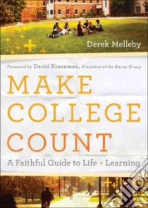 Make College Count libro in lingua di Melleby Derek