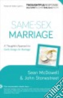 Same-Sex Marriage libro in lingua di McDowell Sean, Stonestreet John